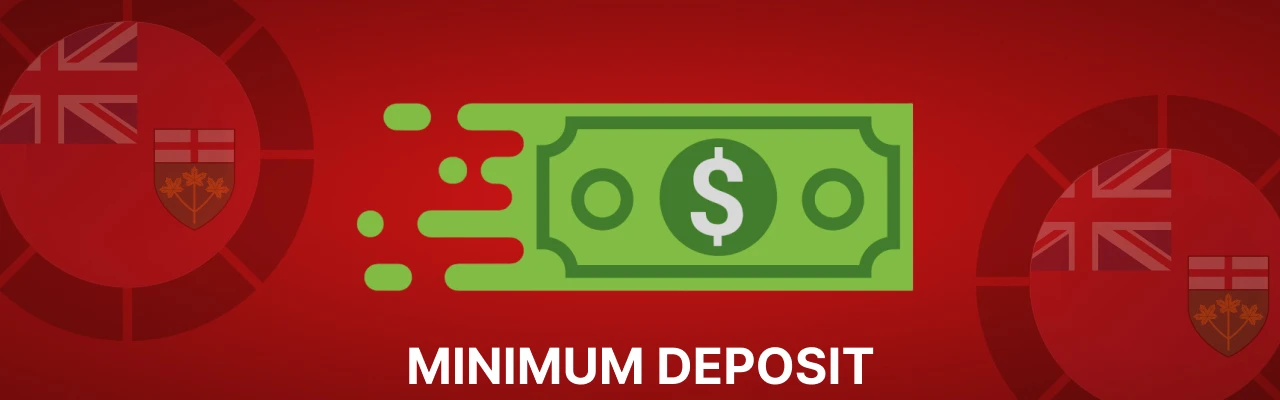 Minimum deposit in ontario online casinos